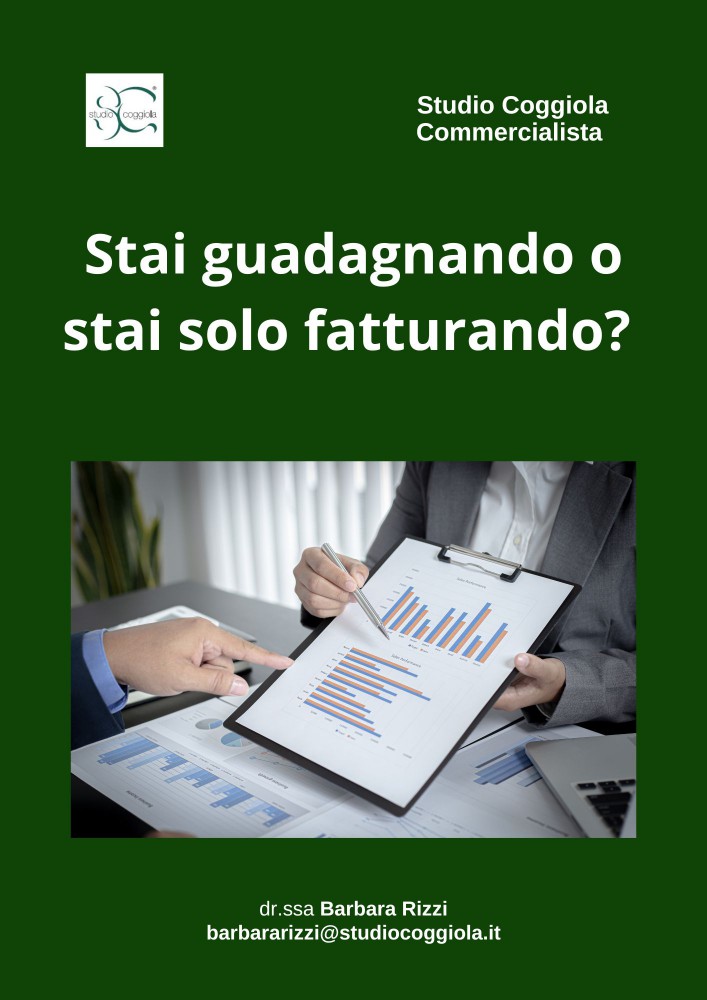 Stai guadagnando o stai solo fatturando?